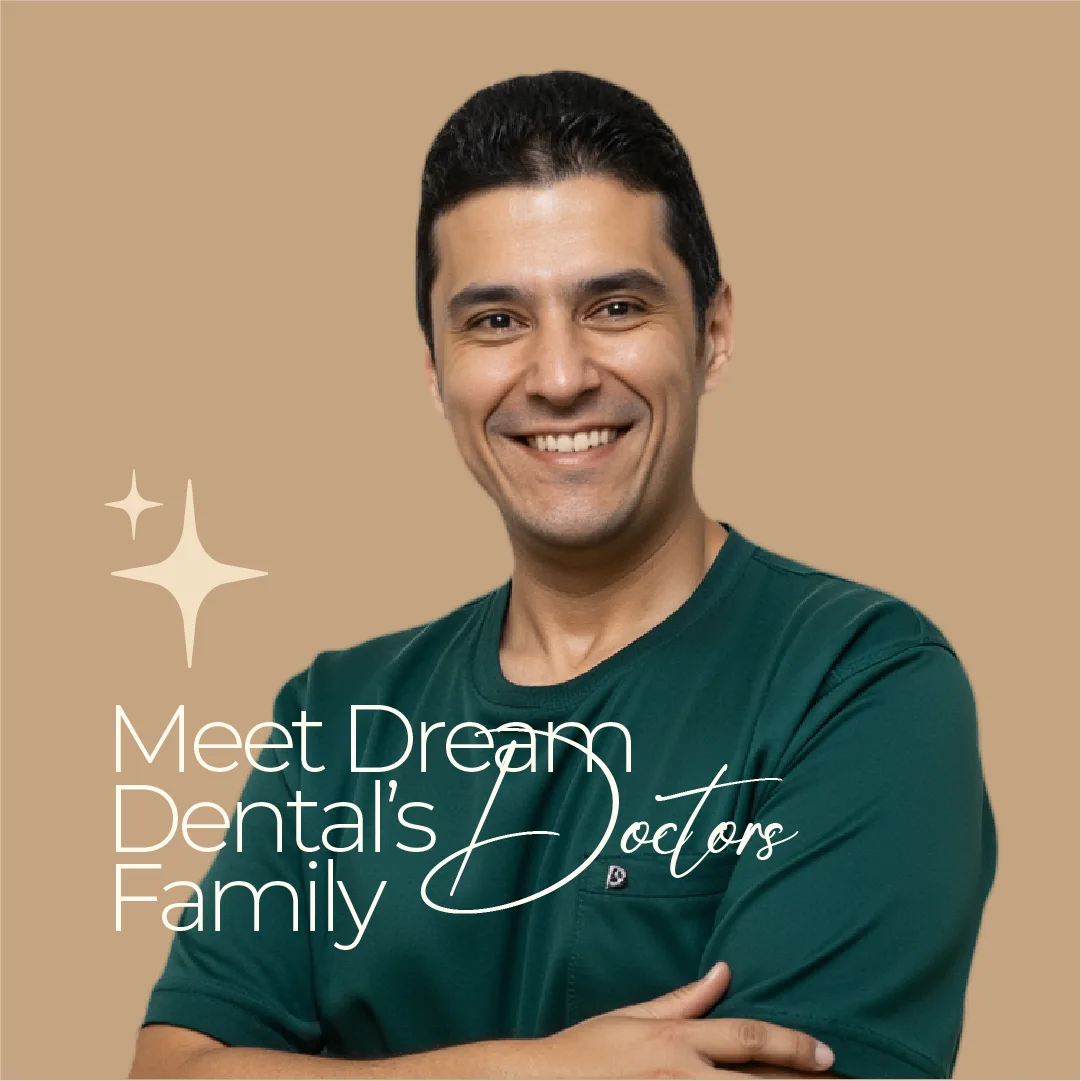 'Meet Dream Dental's doctors family' — a doctor's portrait on tan