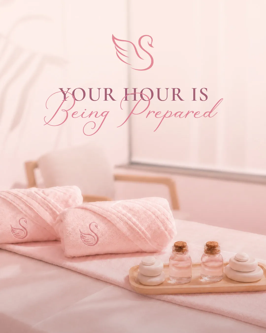 'Your hour is being prepared' — folded towels and oils